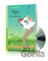 Lecturas ELI Infantiles y Juveniles 4/A2: Pepe y el campeonato + Downloadable Multimedia