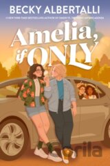 Amelia, If Only
