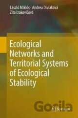 Ecological Networks and Territorial Systems of Ecological Stability