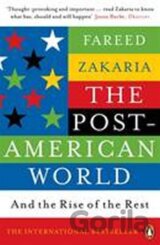 The Post-American World : And the Rise of the Rest