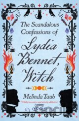 The Scandalous Confessions of Lydia Bennet, Witch