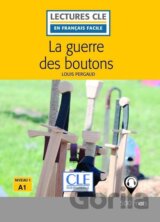 La guerre des boutons - Niveau 1/A1 - Lecture CLE en français facile - Livre + Audio téléchargeable