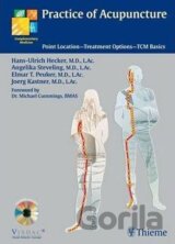 Practice of Acupuncture : Point Location - Treatment Options - TCM Basics