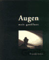 Augen weit geoffnet