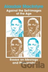 Against the Self-Images of the Age