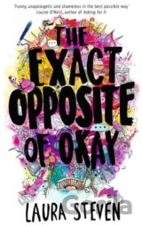 The Exact Opposite of Okay