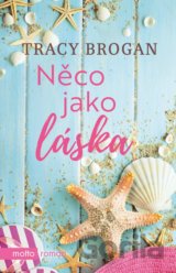Něco jako láska