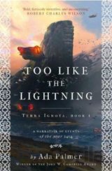 Too Like the Lightning