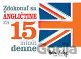 Zdokonaľ sa v angličtine za 15 minút denne