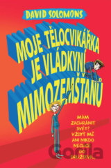 Moje tělocvikářka je vládkyní mimozemšťanů