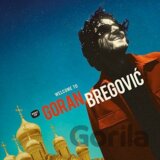 Goran Bregovič: Welcome To Goran Bregovič LP