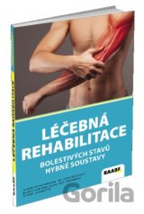 Léčebná rehabilitace bolestivých stavů hybné soustavy