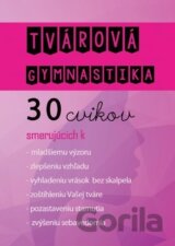 Tvárová gymnastika (+ CD)