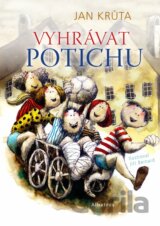 Vyhrávat potichu