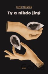 Ty a nikdo jiný