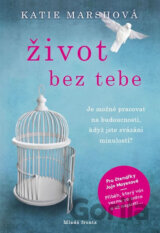 Život bez tebe