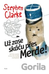 Už zase skáču přes Merde