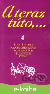 A teraz túto,... 4