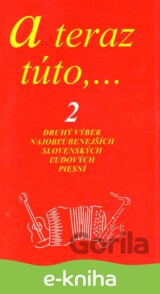 A teraz túto,... 2