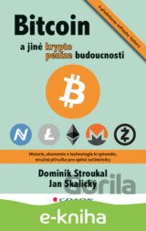 Bitcoin a jiné kryptopeníze budoucnosti