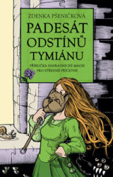 Padesát odstínů tymiánu