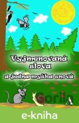 Vyjmenovaná slova a jedna myška snová