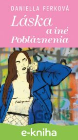 Láska a iné pobláznenia