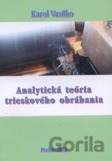 Analytická teória trieskového obrábania