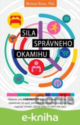 Sila správneho okamihu