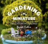 Gardening in Miniature