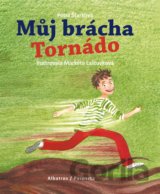 Můj brácha Tornádo