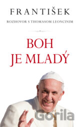František: Boh je mladý