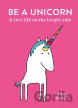 Be a Unicorn