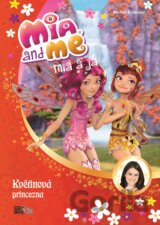Mia a já: Květinová princezna