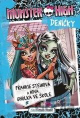 Frankie Steinová a nová chúlka ve škole
