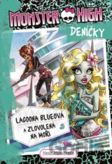 Lagoona Blueová a zlovolená na moři