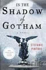 In the Shadow of Gotham