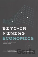 Bitcoin Mining Economics