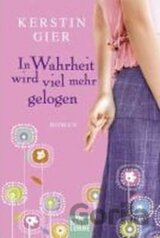 In Wahrheit wird viel mehr gel