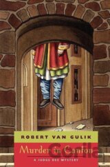 Murder in Canton : A Judge Dee Mystery