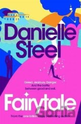 Fairytale: Escape with a magical story of love, family and hope from the billion copy bestseller