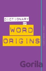 Dictionary of Word Origins