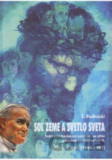 Soľ zeme a svetlo sveta 4. diel