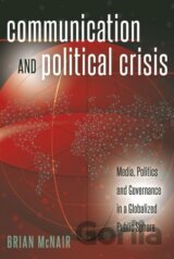 Communication and Political Crisis