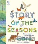 National Trust: A Story of the Seasons: Discover nature through the year