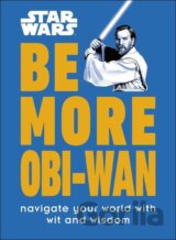 Star Wars Be More Obi-Wan
