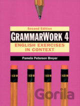 GrammarWork 4: English Exercises in Context