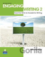 Engaging Writing 2: Essential Skills for Academic Writing