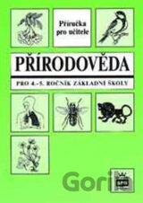 Přírodověda pro 4.a 5.ročník základní školy - Metodická příručka