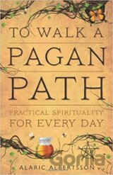 To Walk a Pagan Path